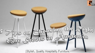 5 Tips on Choosing the Right Bar Stools in Australia