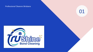 True Shine Bond cleaning in Brisbane