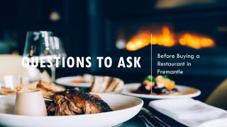 Questions to Ask Before Buying an Existing Restaurant in Fremantle