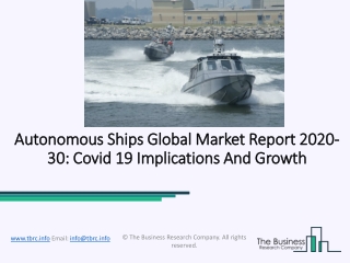 COVID 19 Impact On Autonomous Ships Market 2020 Analysis By Top Players