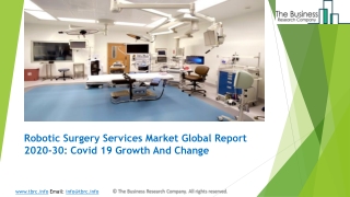 Robotic Surgery Services Market Trends, Market Share, Industry Size, Opportunities, Analysis and Forecast to 2030