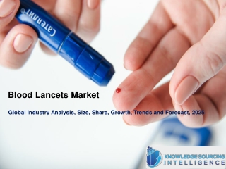 Blood Lancets Market Research Analysis By Knowledge Sourcing Intelligence