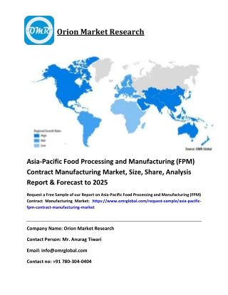 Asia-Pacific Food Processing and Manufacturing (FPM) Contract Manufacturing Market Size, Share, Trends and Forecast To 2