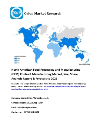 North American Food Processing and Manufacturing (FPM) Contract Manufacturing Market Size, Trends Shows a Rapid Growth b