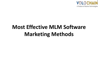 Most Effective MLM Software Marketing Methods