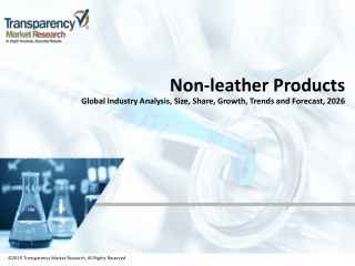 Non-leather Products Market Report 2018-2026 | Industry Trends and Analysis
