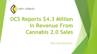 OCS Reports $4.3M In Revenue From Cannabis 2.0 Sales