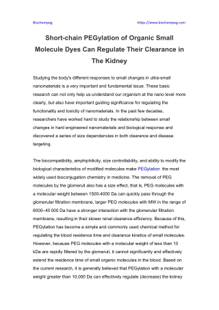 Short-chain PEGylation of Organic Small Molecule Dyes Can Regulate Their Clearance in The Kidney