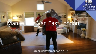 Man With A Van East London