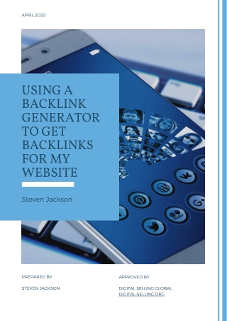 Using a backlink generator to get backlinks for my website