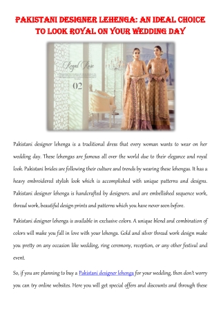 Pakistani designer Lehenga: An ideal choice to look royal on your wedding day