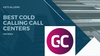 Best cold calling call centers - GetCallers