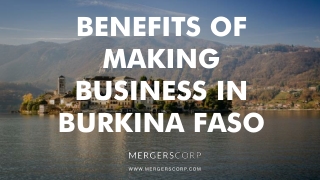 Benefits of Making Business in Burkina Faso | Buy & Sell Business