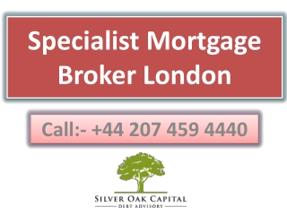 Specialist Mortgage Broker London