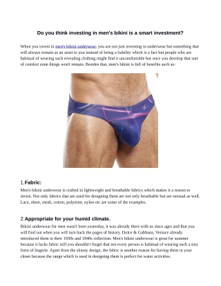 Do you think investing in men's bikini is a smart investment?
