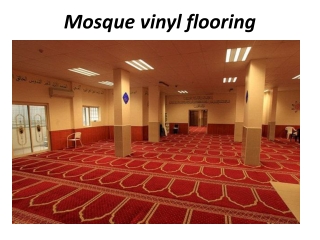 Mosques Vinyl Flooring