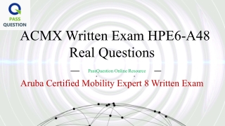 Aruba Certified Mobility Expert HPE6-A48 Dumps