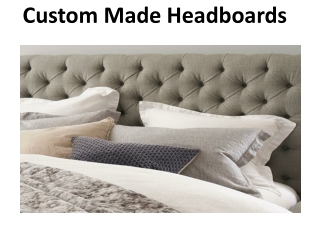 Custom Made Headboards