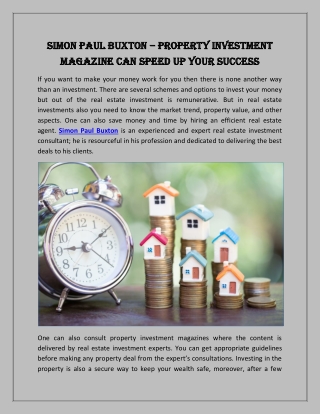 Simon Paul Buxton – Property Investment Magazine Can Speed up Your Success