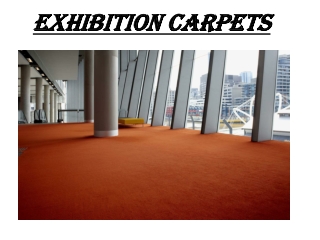 Exhibition carpets