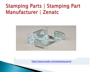 Stamping Parts | Stamping Part Manufacturer | Zenatc