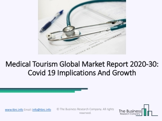 Medical Tourism Market Recent Trends, Development, Growth and Forecast 2020-2030