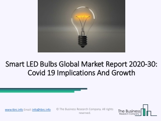 Global Smart LED Bulbs Market Growth, Opportunity and Forecast To 2020