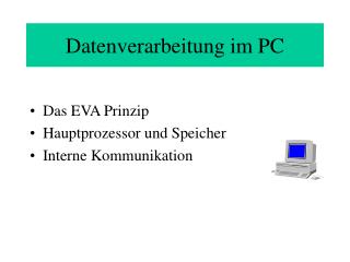 Datenverarbeitung im PC