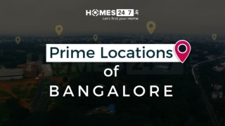 Find Best Prime Locations in Bangalore!