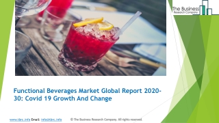 (2020-2030) Functional Beverages Market Size, Share, Growth And Trends