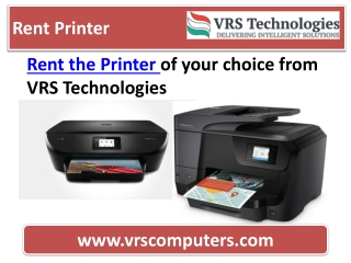 Rent The Printer Of Your Choice From VRS Technologies