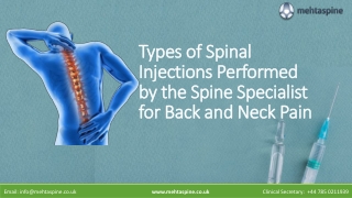 Types of Spinal Injections Performed by the Spine Specialist for Back and Neck Pain