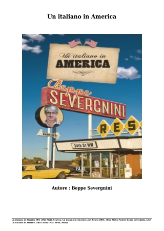 Scaricare Libri Gratis Un italiano in America (PDF, ePub, Mobi) Di Beppe Severgnini