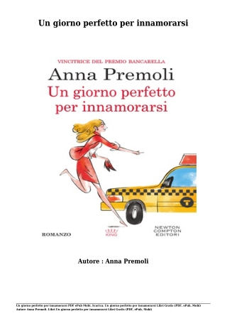 Scaricare Libri Gratis Un giorno perfetto per innamorarsi (PDF, ePub, Mobi) Di Anna Premoli