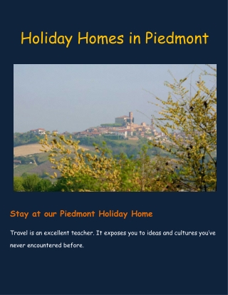 Holidays Homes in Piedmont