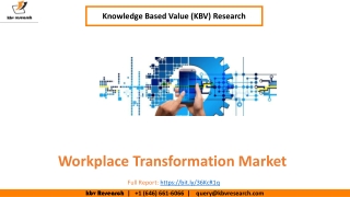 Workplace Transformation Market size is expected to reach $33.4 billion by 2026 - KBV Research