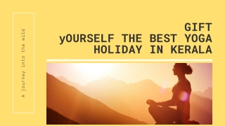 Yoga holiday Kerala | Book Retreats Online