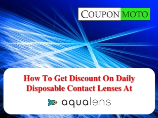 How To Get Discount on Daily Disposable Contact Lenses?