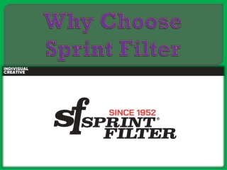 Why Choose Sprint Filter