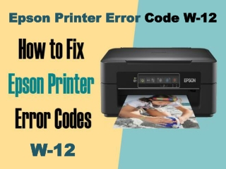 How To Fix Epson Printer Error Code W-12
