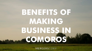 Benefits of Making Business in Comoros | Buy & Sell Business