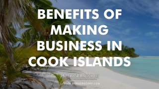 Benefits of Making Business in Cook Islands | Buy & Sell Business