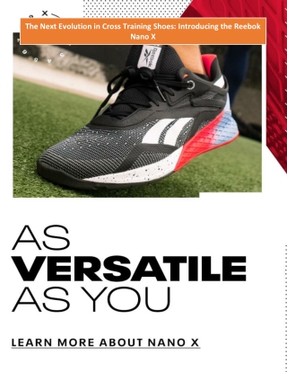 The Next Evolution in Cross Training Shoes: Introducing the Reebok Nano X