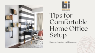 Tips for Comfortable Home Office Setup