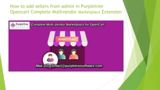 How to add sellers from admin in Purpletree Opencart Complete Multivendor Marketplace Extension