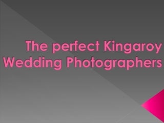 The perfect Kingaroy Wedding Photographers