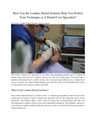How Can the London Dental Institute Help You Perfect Your Technique as A Dental Care Specialist?