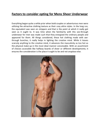 Factors to consider opting for Mens Sheer Underwear