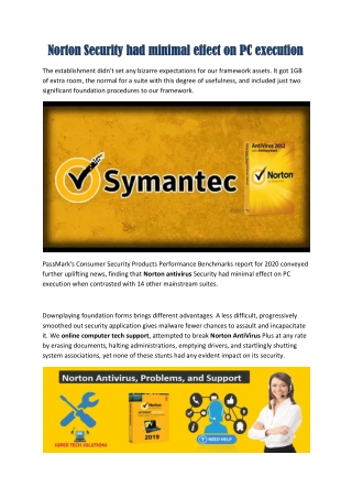 Norton Security had minimal effect on PC execution