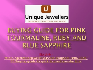 BUYING GUIDE for PINK TOURMALINE, RUBY and BLUE SAPPHIRE